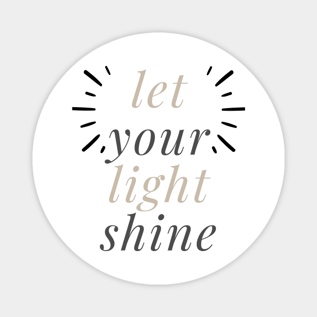 Let Your Light Shine Before Men Matthew 5:16 Bible Verse Christian Magnet by Artaron